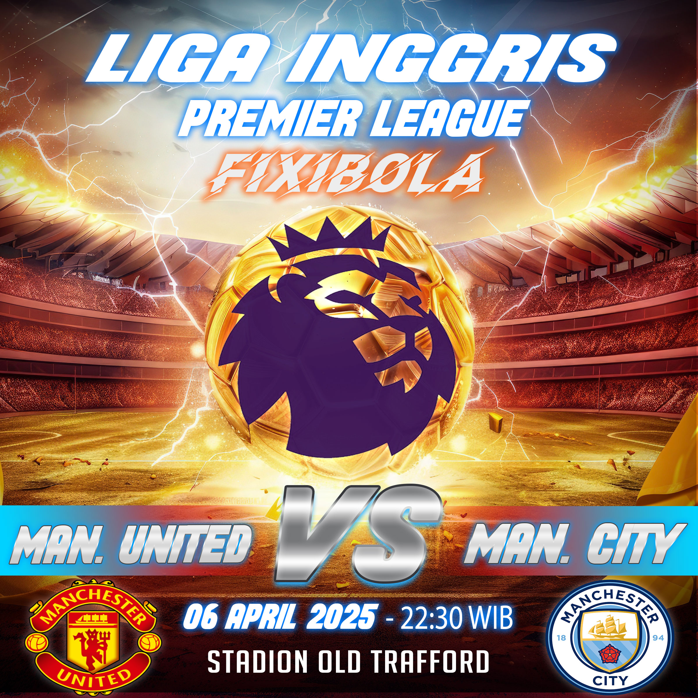PREDIKSI BOLA MANCHESTER UNITED vs MANCHESTER CITY