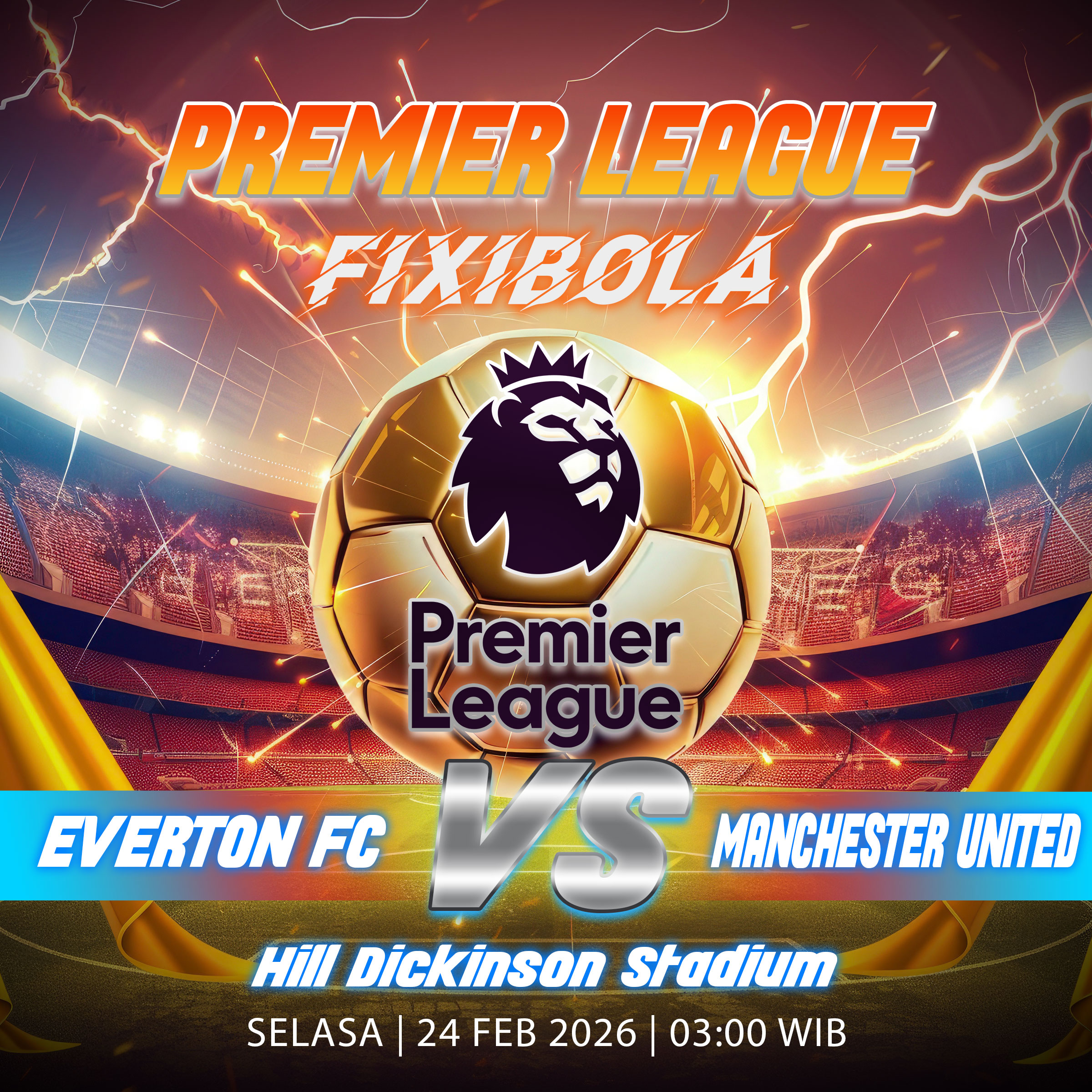 PREDIKSI BOLA EVERTON VS MANCHESTER UNITED