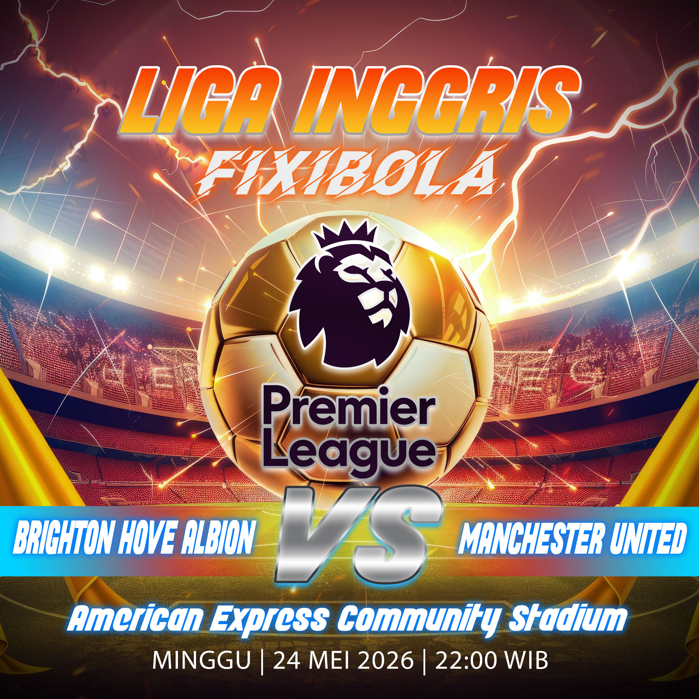PREDIKSI BOLA BRIGHTON VS MAN UNITED